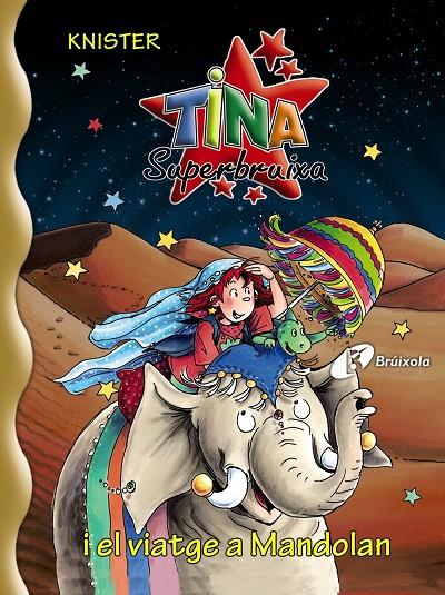 Tina Superbruixa 21 | 9788499060880 | KNISTER