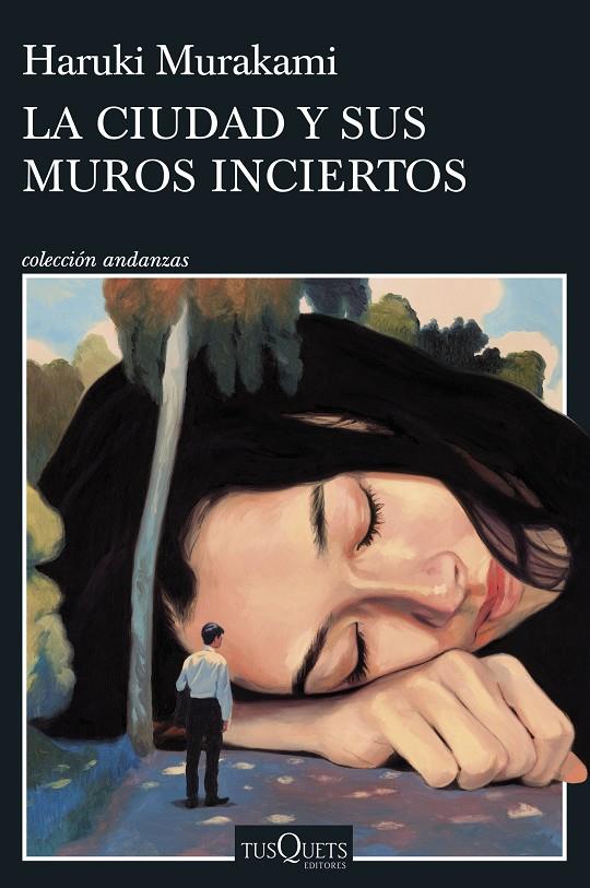 La ciudad y sus muros inciertos | 9788411074278 | Murakami, Haruki