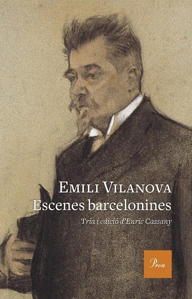 Escenes barcelonines | 9788475886435 | Emili Vilanova