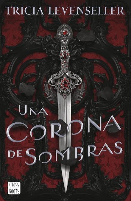 Una corona de sombras | 9788408249276 | Levenseller, Tricia