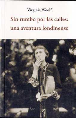 Sin rumbo por las calles: una aventura londinense | 9788497169578 | Virginia Woolf