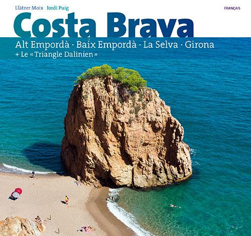 Costa Brava. Le triangle Delinien | 9788484786573 | Moix Puig, Llàtzer / Puig Castellano, Jordi