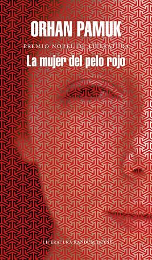 La mujer del pelo rojo | 9788439732563 | Orhan Pamuk