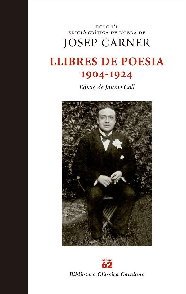 Llibres de poesia 1904 - 1924 Josep Carner | 9788429759884 | Josep Carner