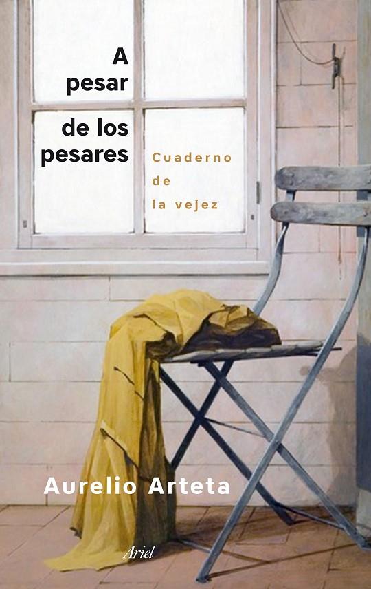 A pesar de los pesares | 9788434422780 | Aurelio Arteta