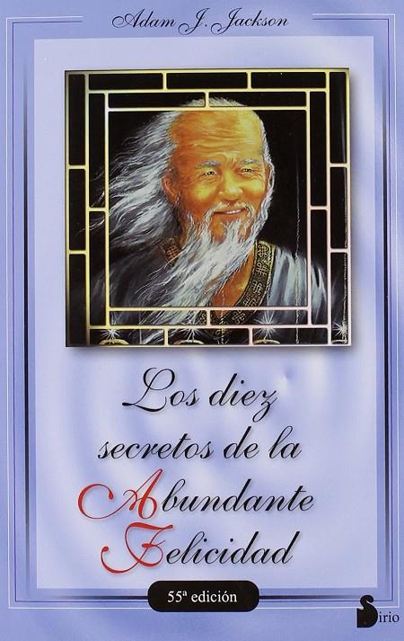 Los diez secretos de la abundante felicidad | 9788478082049 | Jackson, Adam J.