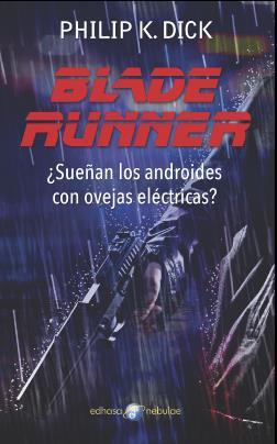 Blade Runner CAS | 9788435021296 | Philip K. Dick