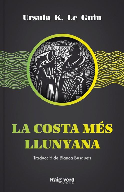 La costa més llunyana | 9788417925437 | Ursula K. Le Guin