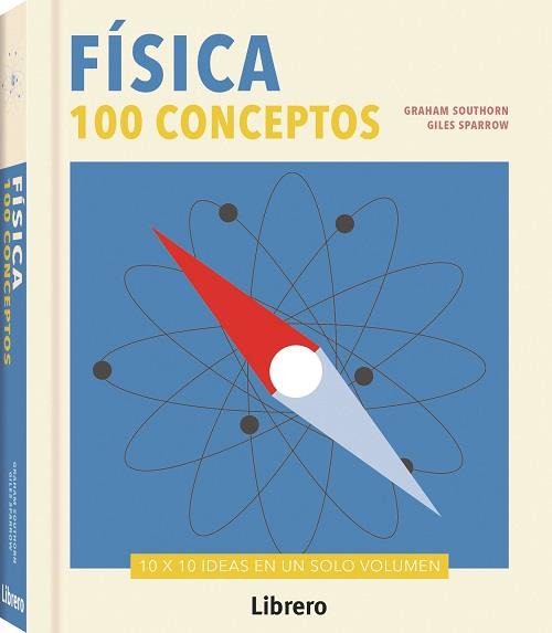 Física 100 conceptos | 9789089989888 | SOUTHORN SPARROW, GRAHAM