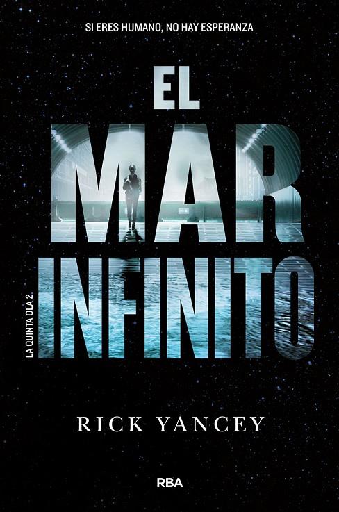 El mar infinito | 9788427208278 | Rick Yancey