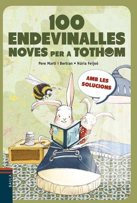 100 endevinalles noves per a tothom | 9788447936243 | Martí i Bertran, Pere