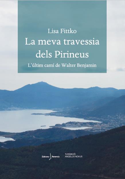 LA MEVA TRAVESSIA DELS PIRINEUS | 9788412425215 | FITTKO, LISA