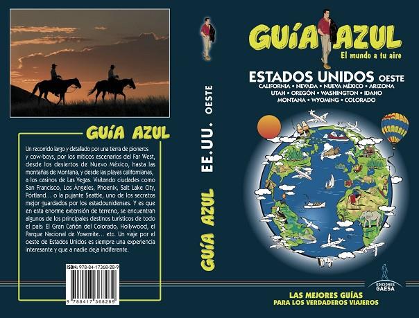 Estados unidos oeste. Guía azul | 9788417368289 | Monreal, Manuel / Yuste, Enrique / Mazarrasa, Luis