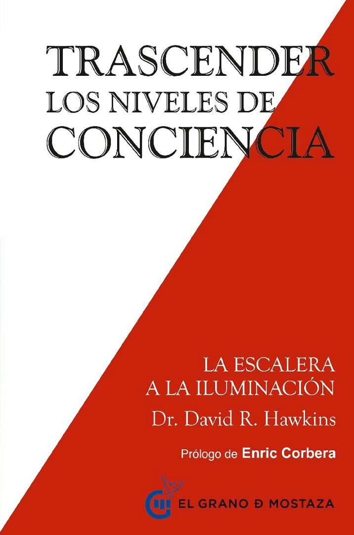 Trascender los niveles de conciencia | 9788494484797 | Hawkins, David