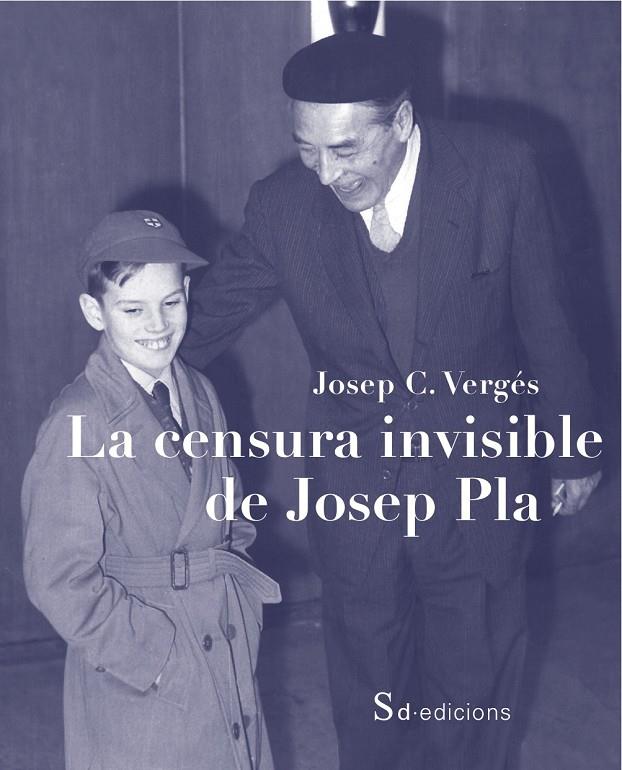 La censura invisible de Josep Pla | 9788494694400 | Josep Vergés