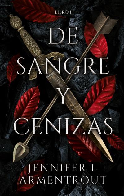 De sangre y cenizas | 9788417854317 | Armentrout, Jennifer L.