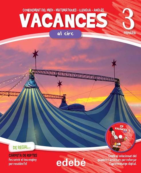 Vacances al circ 3r primària | 9788468310022 | Edebé, Obra Colectiva