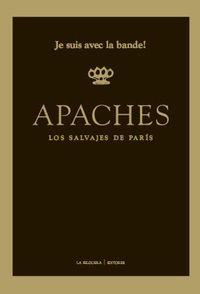 Apaches | 9788494218750 | vvaa