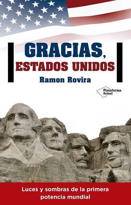 Gracias, Estados Unidos | 9788416820344 | Ramon Rovira