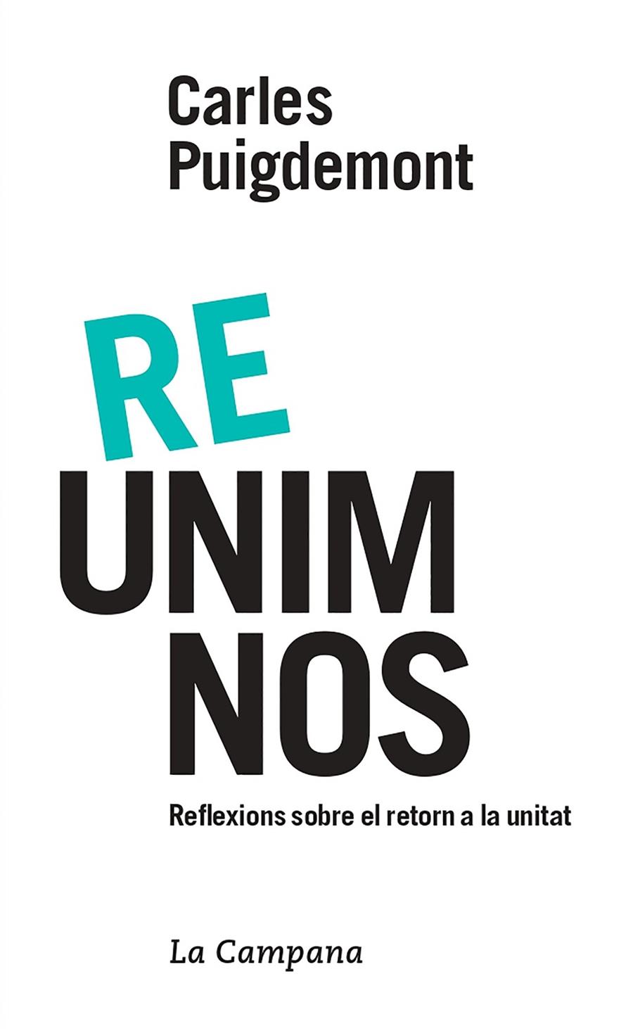 Re-unim-nos | 9788416863600 | Carles Puigdemont