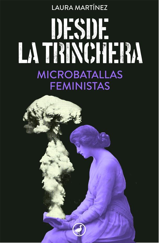 Desde la trinchera | 9788418059469 | Laura Martínez