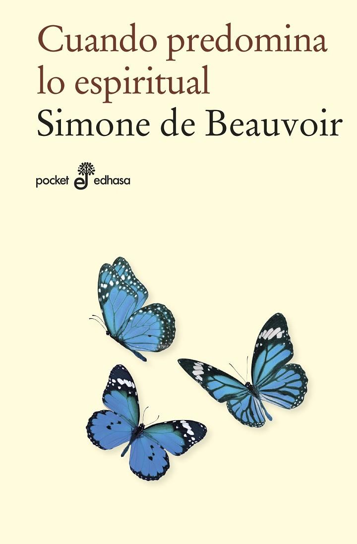 Cuando predomina lo espiritual | 9788435021845 | Simone de Beauvoir