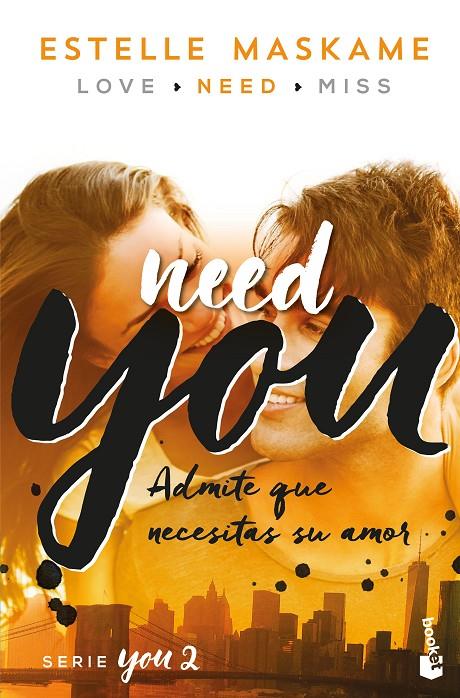 Need you B | 9788408181200 | Estelle Maskame