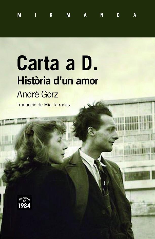 Carta a D. Història d un amor | 9788416987603 | André Gorz