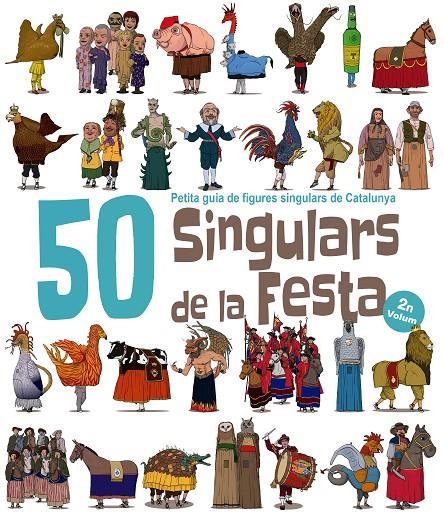 50 singulars de la Festa per pintar | 9788417000592 | Juanolo