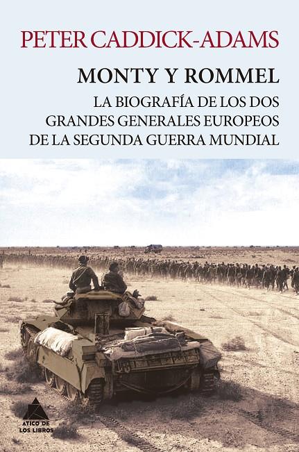 Monty y Rommel | 9788416222919 | Peter Caddick Adams