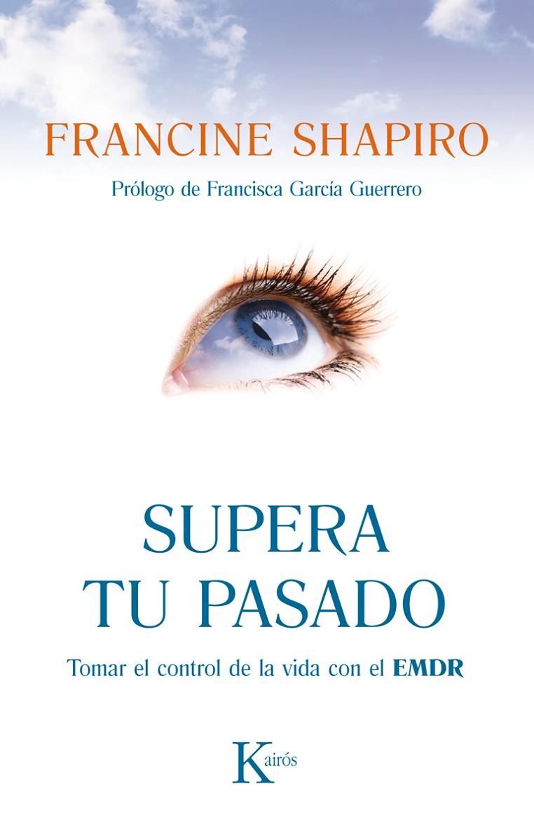 Supera tu pasado | 9788499883090 | Shapiro, Francine