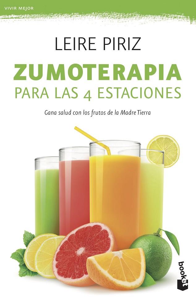 Zumoterapia para las 4 estaciones | 9788408190653 | Leire Piriz