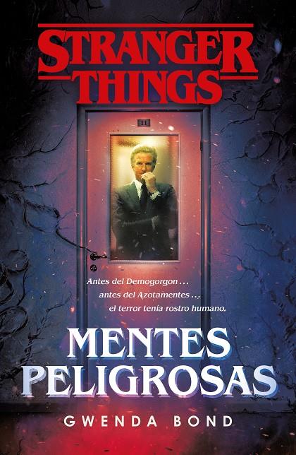 Stranger Things. Mentes peligrosas | 9788401022975 | Gwenda Bond