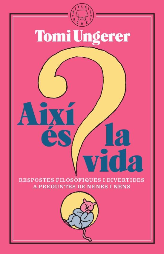 Així és la vida? | 9788417552312 | Tomi Ungerer