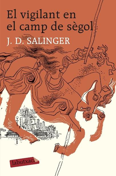 El vigilant en el camp de sègol | 9788496863217 | J.D. Salinger