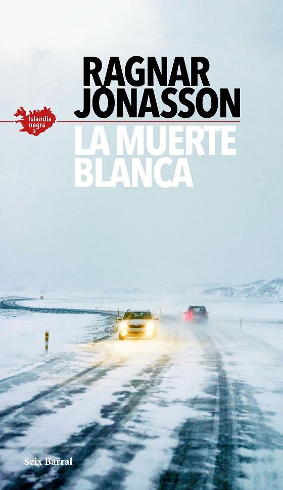 La muerte blanca | 9788432237089 | Ragnar Jonasson