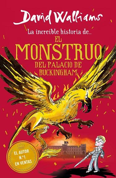 El monstruo del Palacio de Buckingham | 9788417922962 | David Walliams