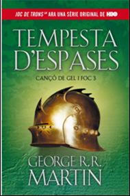 Tempesta d espases | 9788420411729 | George R.R. Martin