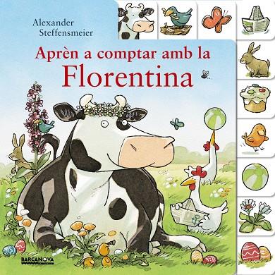 Aprèn a comptar amb la Florentina | 9788448941550 | Alexander Steffensmeier