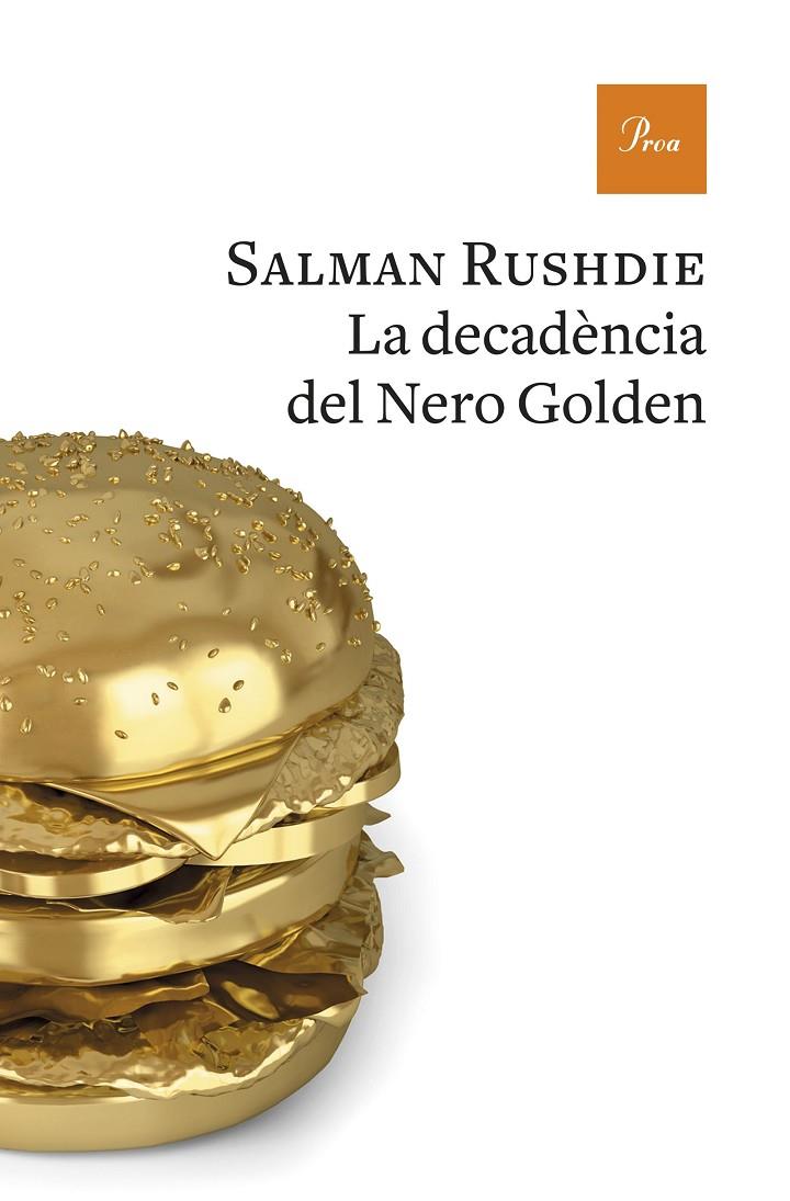 La decadència del Nero Goldon | 9788475886893 | Salman Rushdie