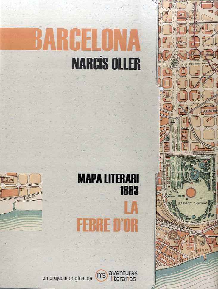 Mapa literari 1883 La febre d or | 9788412048353 | Narcís Oller