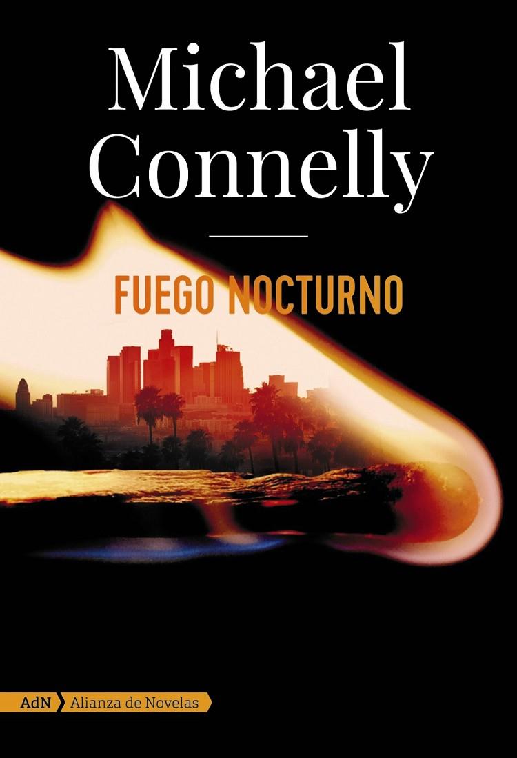 Fuego nocturno | 9788413620572 | Michaek Connelly