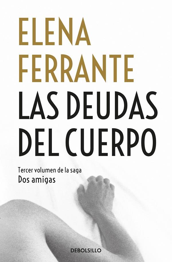 Las deudas del cuerpo B | 9788466344371 | Elena Ferrante