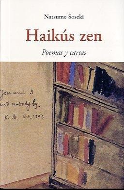 Haikús zen | 9788497167512 | Natsume Soseki