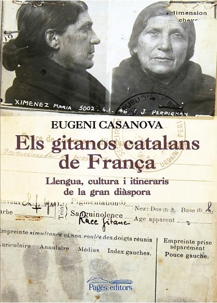 Els gitanos catalans de França | 9788499758053 | Eugeni Casanova