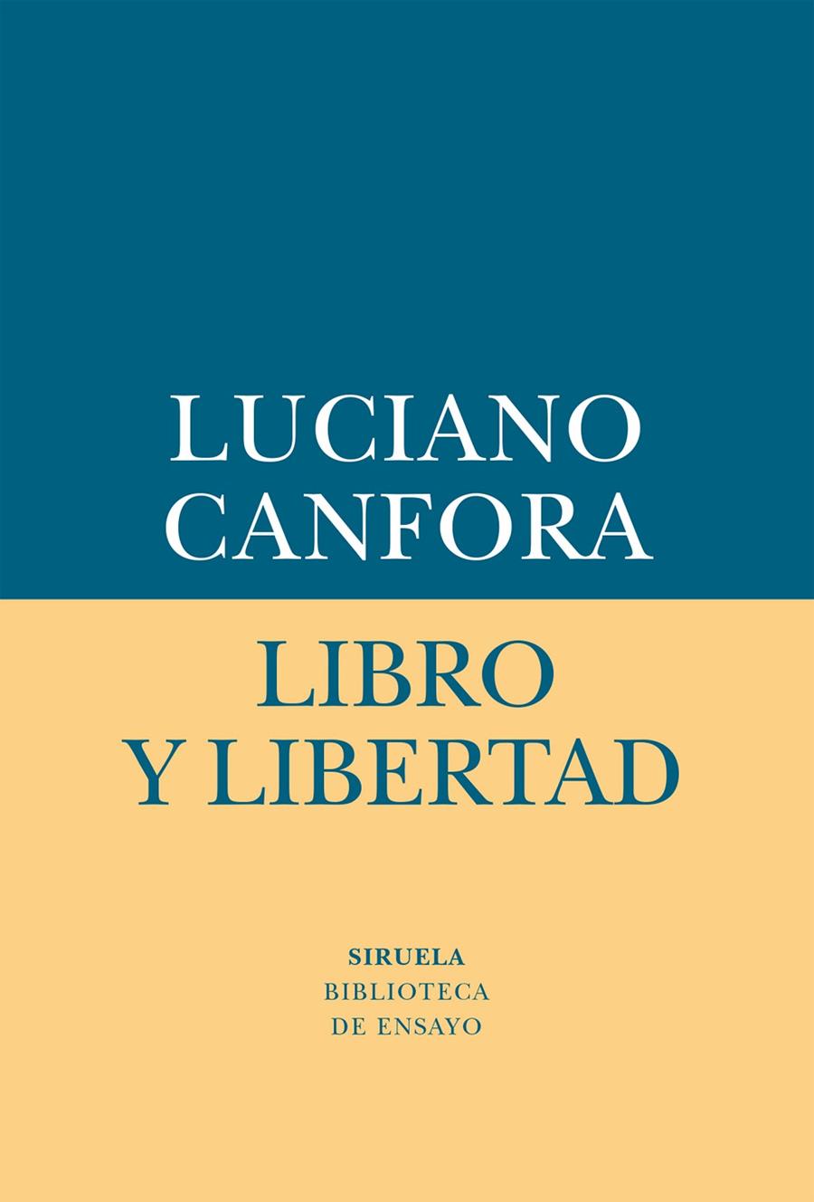 Libro y libertad | 9788417041526 | Luciano Canfora