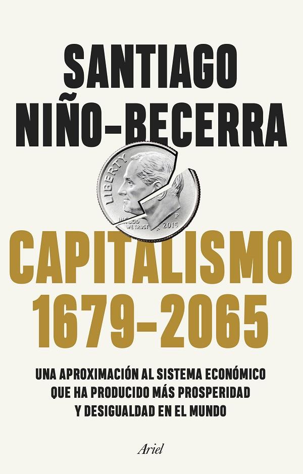 Capitalismo 1679-2065 | 9788434432956 | Santiago Niño Becerra