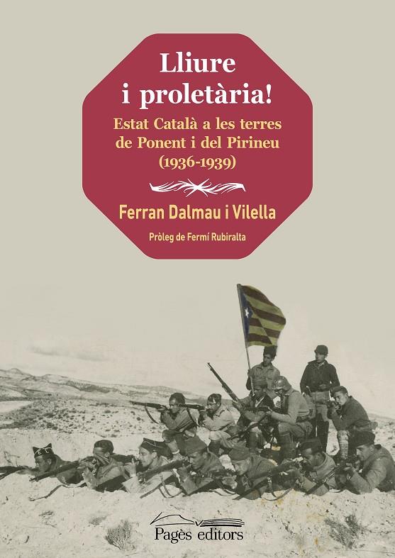 Lliure i proletària! | 9788413034539 | Dalmau Vilella, Ferran