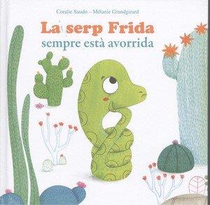 La serp Frida | 9788494499722 | AA. VV.