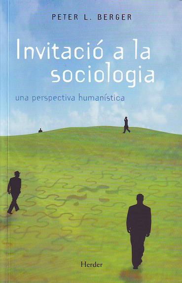 Invitació a la sociologia | 9788425415302 | Peter L. Berger